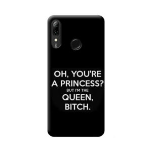 coque-huawei-psmart-2019-oh-your-a-princess